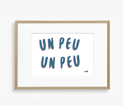 Un peu un peu.